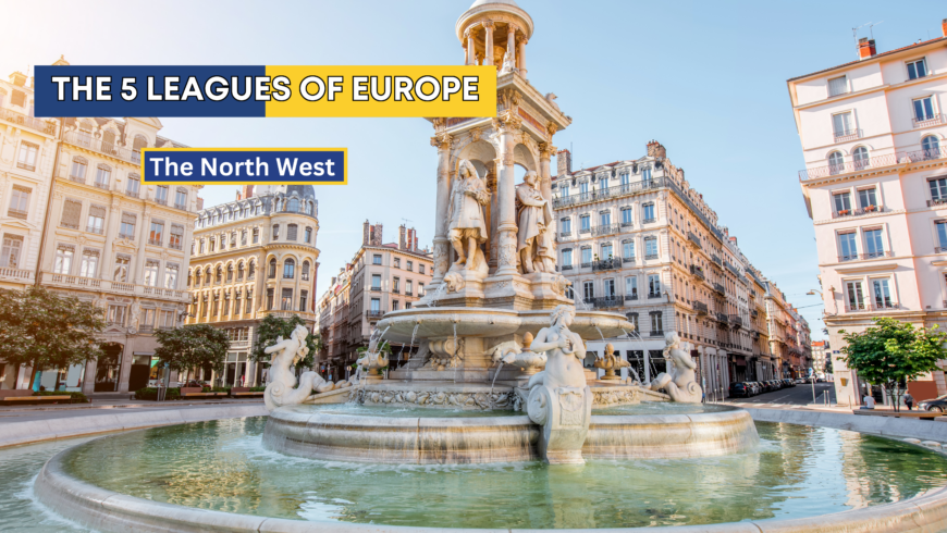 The Five Leagues of Europe – North West